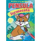 Pensula fermecata. Ma distrez si cu apa colorez. Pisicuta, editura Pegas