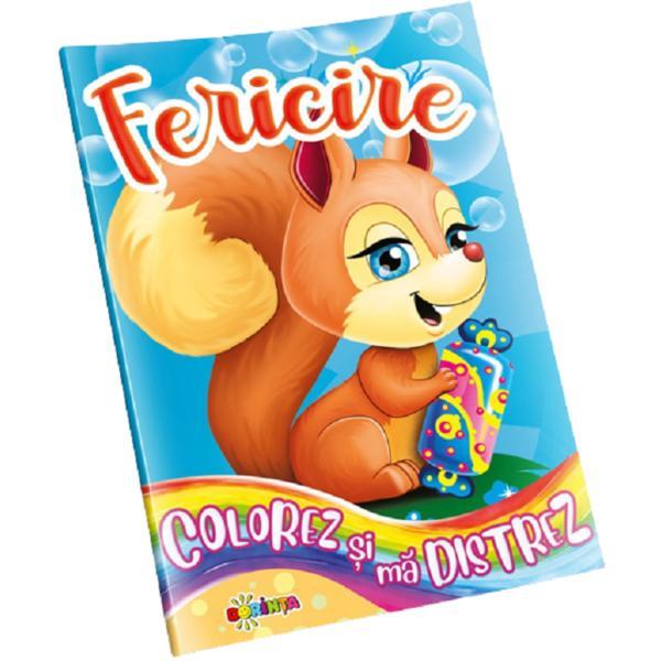 Colorez si ma distrez - fericire, editura dorinta