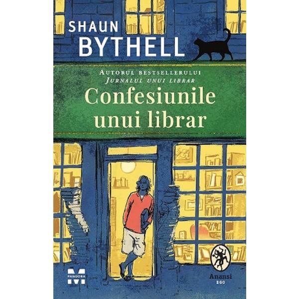 Confesiunile unui librar - Shaun Bythell, editura Pandora