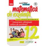 Matematica de excelenta - Clasa 12. Vol. 2: Analiza matematica - Nicolae Musuroia, Gheorghe Boroica, editura Paralela 45