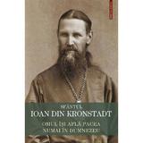 Omul Isi Afla Pacea Numai In Dumnezeu - Sfantul Ioan De Kronstadt