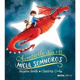 Micul somnoros. Aventurile din vis - Suzanne Smith, Charlotte Cooke, editura Meteor Press