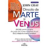 Dincolo de Marte si Venus - John Gray, editura Prestige