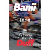 Banii - Alex Duff, editura Pilotbooks