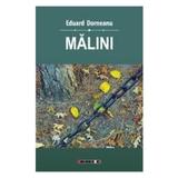 Malini - Eduard Dorneanu, editura Eikon