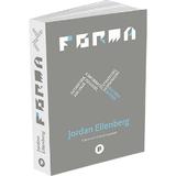 Forma - Jordan Ellenberg, editura Publica