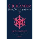Prin zapada si cenusa Vol.1. Seria Outlander. Partea 6 - Diana Gabaldon, editura Nemira