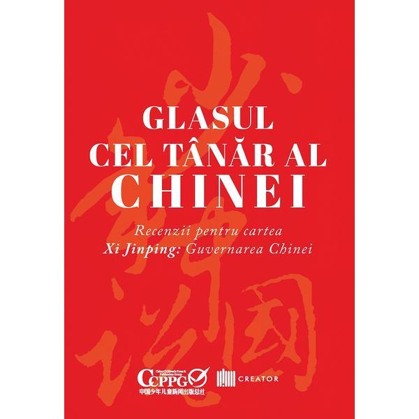 Creator Glasul cel tanar al Chinei…