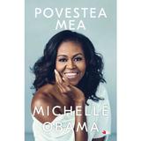 Povestea mea - Michelle Obama - editura Litera