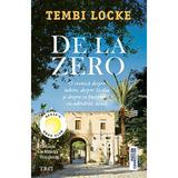 De la zero - Tembi Locke, editura Trei