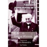 Nuvele pentru un an. Vol.9: Donna Mimma - Luigi Pirandello, editura Ecou Transilvan
