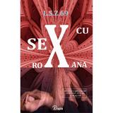 L.S.Z 69 Sex cu Roxana editura Zupia