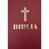 Biblia sau Sfanta Scriptura. Grena-mijlocie, editura Institutul Biblic