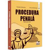 Procedura penala. Partea generala - Tudor Osoianu, Dinu Ostavciuc, editura Pro Universitaria