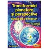 Transformari Planetare si Perspective Ed.2 - Sal Rachele