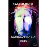 Scrisoarea lui Isus, editura Zupia, autor Gadinima