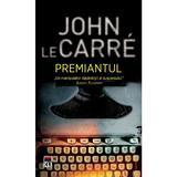 Premiantul - John Le Carre, editura Rao