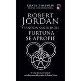 Furtuna se apropie. Seria Roata timpului Vol.12 - Brandon Sanderson, Robert Jordan, editura Rao