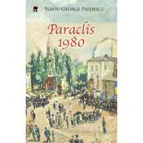 Paraclis 1980 - Flaviu George Predescu, editura Rao