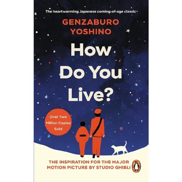How do you live? - genzaburo yoshino, editura random house