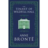 Tenant of Wildfell Hall - Anne Bronte, editura Alma Books