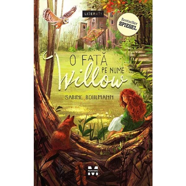 O fata pe nume Willow - Sabine Bohlmann, editura Pandora