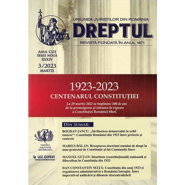 Revista Dreptul Nr.3/2023, editura Uniunea Juristilor Din Romania