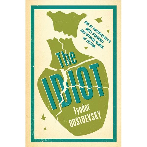 The idiot - fyodor dostoevsky, editura alma books