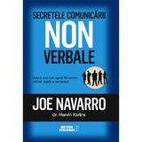 Secretele Comunicarii Nonverbale - Joe Navarro, Editura Meteor Press