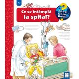 Ce se Intampla La Spital?, Editura Casa