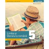 Limba si Literatura Romana - Manual Clasa A 5-a - Marilena Pavelescu, Editura Litera