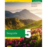 Geografie - Clasa 5 - Manual - Diana-Alexandra Popovici, Stefania Omrani, Violeta Dascalu, editura Litera Educational