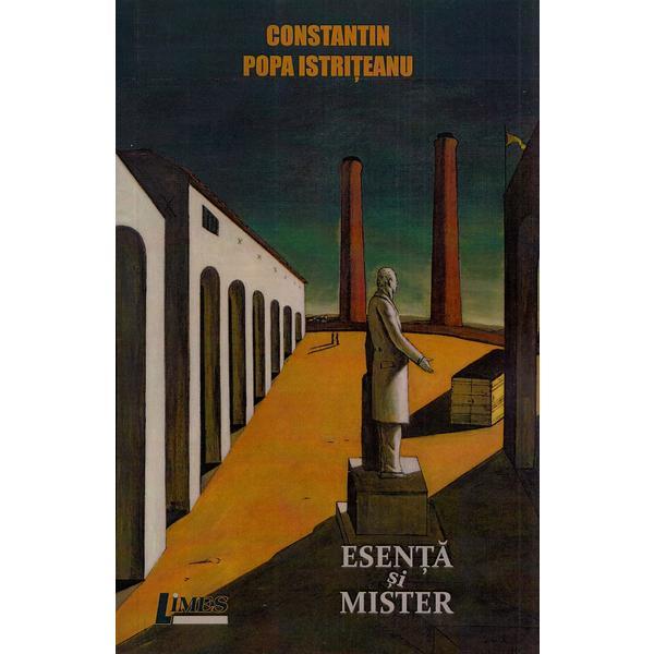 Esenta si mister - constantin popa istriteanu, editura limes