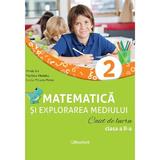 Matematica si explorarea mediului - Clasa 2 - Caiet de lucru - Mirela Ilie, Marilena Nedelcu, Emilia Mihaela Micloi, editura Booklet