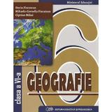 Geografie - Clasa 6 - Manual - Dorin Fiscutean, Mihaela-Cornelia Fiscutean, Ciprian Mihai, editura Didactica Si Pedagogica