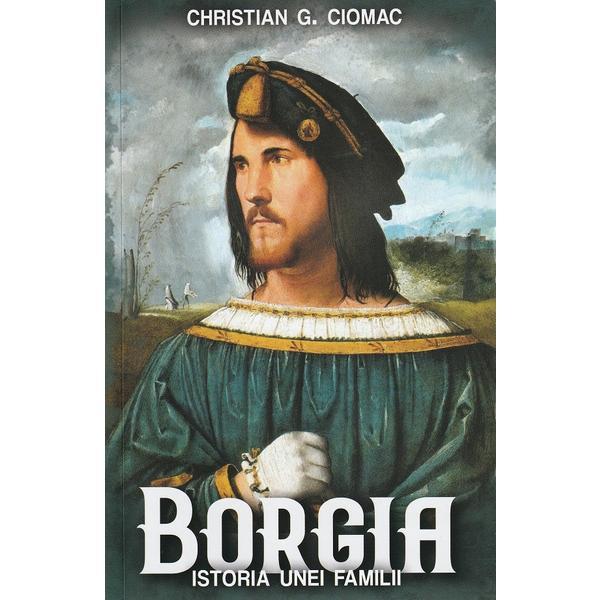 Borgia, Christian Ciomac