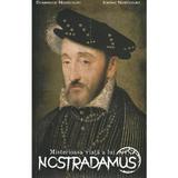 Nostradamus autor Dominique Nobecourt, editura Paul Editions