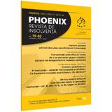 Phoenix. Revista de insolventa. Nr.79-80 Ianuarie-Iunie 2022, editura Universul Juridic