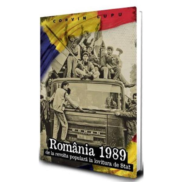 De la revolta populara la lovitura de stat, romania 1989