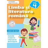 Limba si literatura romana - Clasa 4 - Caiet de lucru - Arina Damian, Eugenia Caramalau, editura Elicart