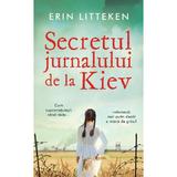 Secretul jurnalului de la Kiev - Erin Litteken, editura Univers