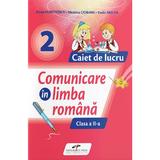 Comunicare In Limba Romana Cls.2 Caiet De Lucru Ed.2023 - Iliana Dumitrescu, Editura Cd Press
