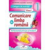 Comunicare In Limba Romana Cls.1 Culegere De Exercitii Ed.2023 - Iliana Dumitrescu, Editura Cd Press