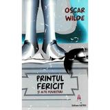 Printul Fericit si Alte Povestiri - Oscar Wilde, Editura Astro