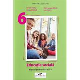 Educatie sociala - Clasa 6 - Manual - Daniela Barbu, Catalina-Luiza Neagu, Ancuta Bondar, Stan Stoica, editura Cd Press