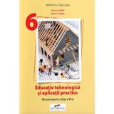 Educatie tehnologica si aplicatii practice - Clasa 6 - Manual - Natalia Lazar, Stela Olteanu, editura Cd Press