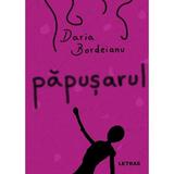Papusarul - Daria Bordeianu, editura Letras