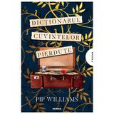 Dictionarul cuvintelor pierdute - Pip Williams, editura Nemira