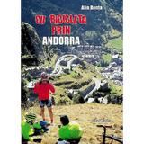 Cu bicicleta prin Andorra - Alin Bonta, editura Karina
