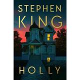 Holly - Stephen King, editura Simon & Schuster 